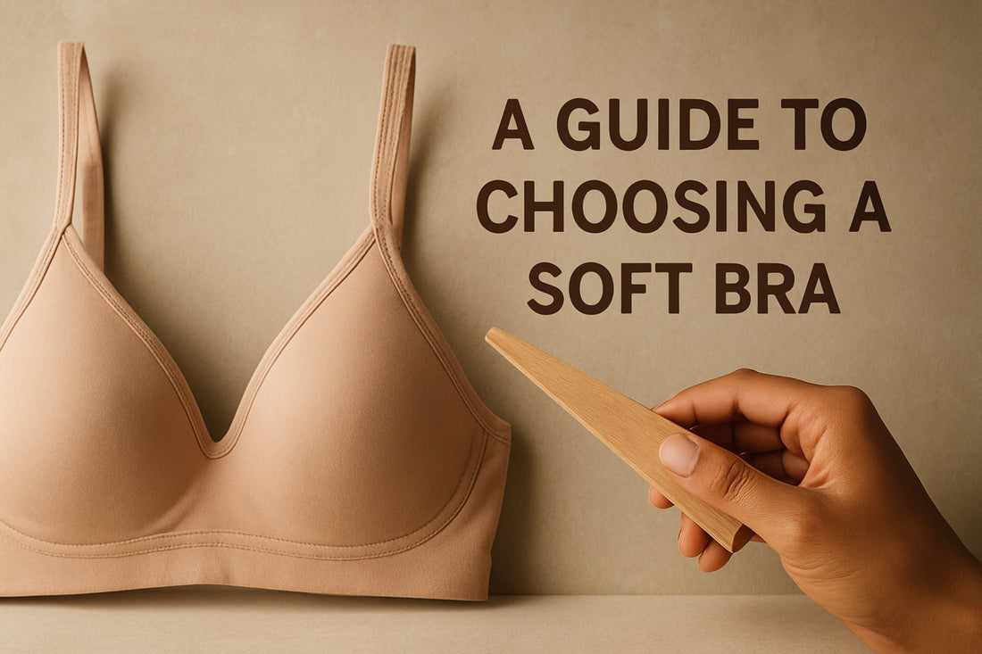 Soft Bra Guide: Choosing Comfort and Support in 2026